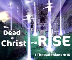 Dead_In_Christ_Will_Rise